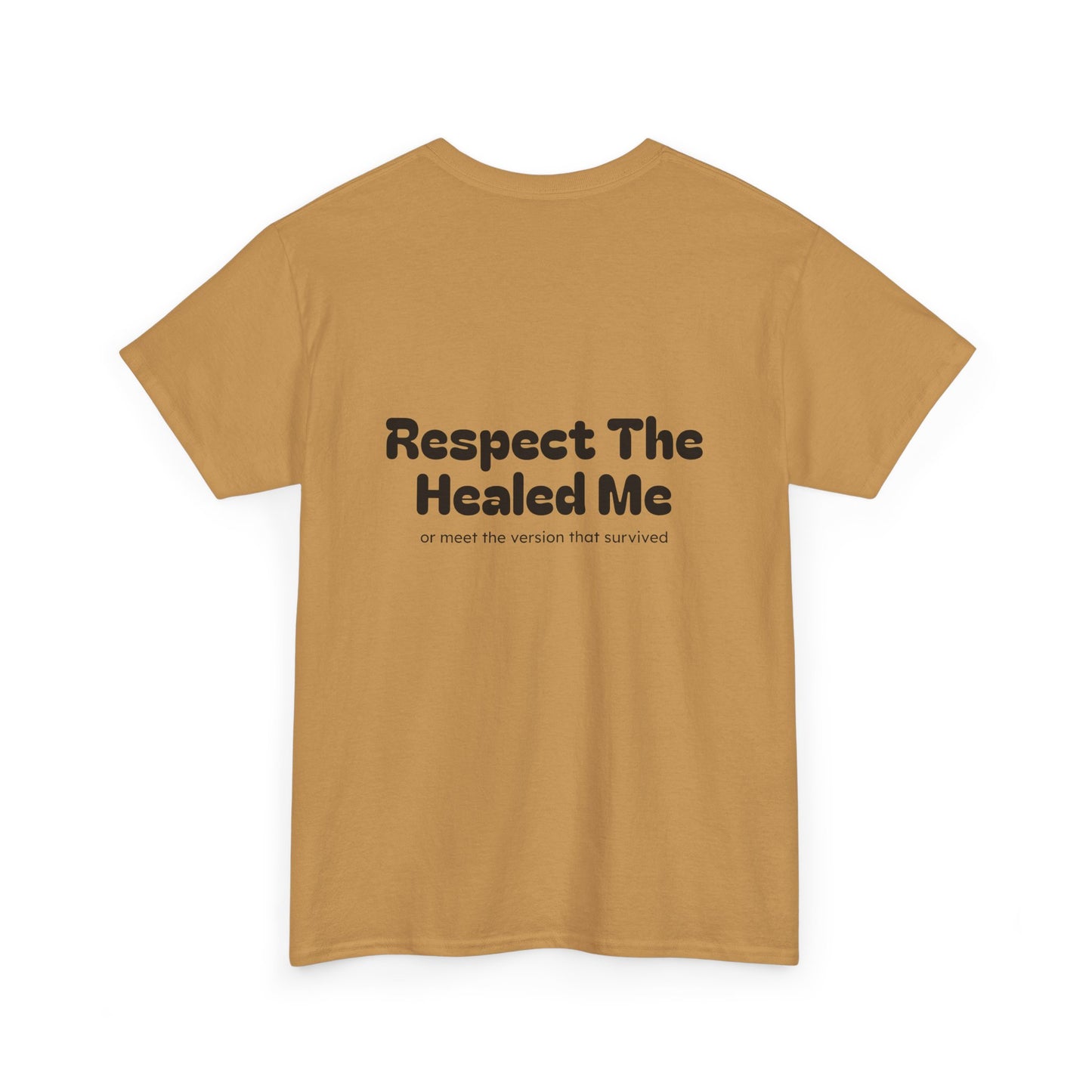 Respect The Healed Me Unisex Heavy Cotton Tee