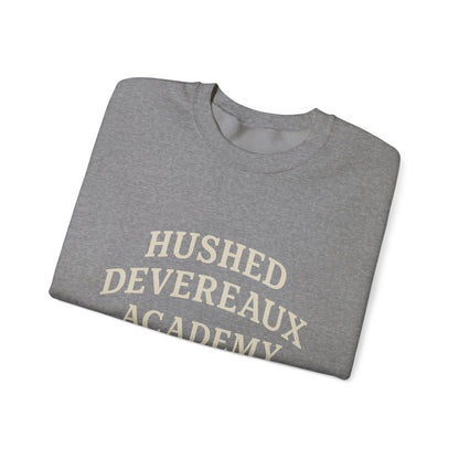 Hushed Devereaux Academy Sweatshirt