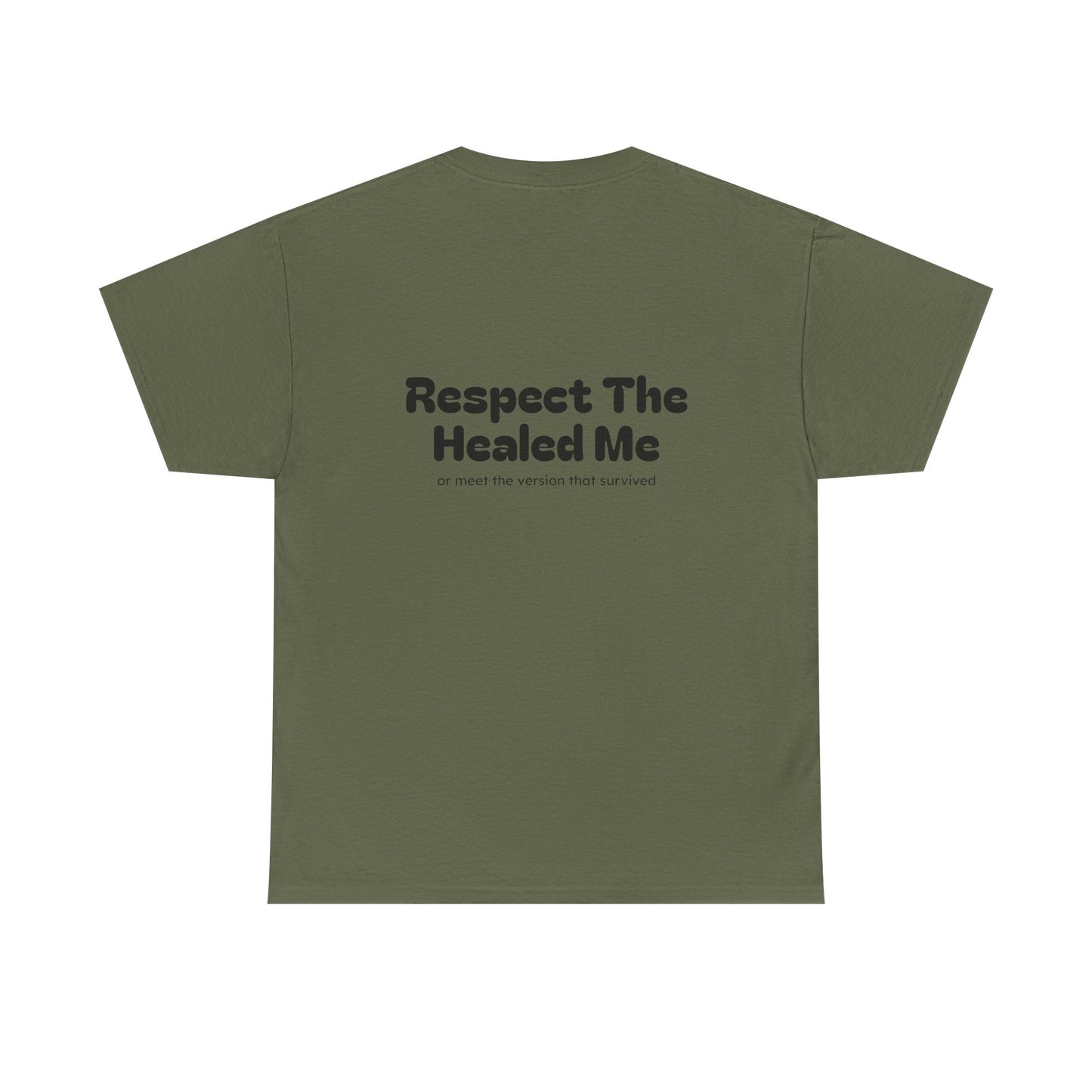 Respect The Healed Me Unisex Heavy Cotton Tee