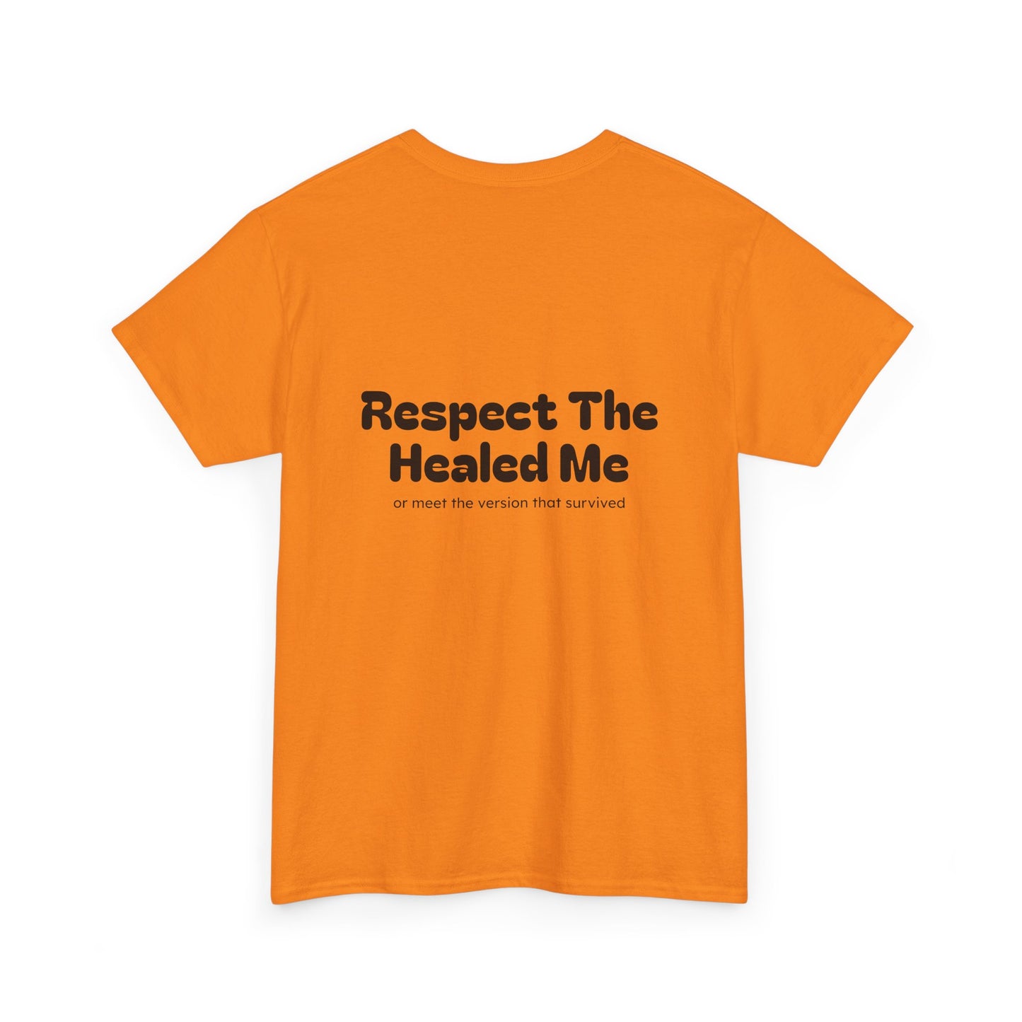 Respect The Healed Me Unisex Heavy Cotton Tee