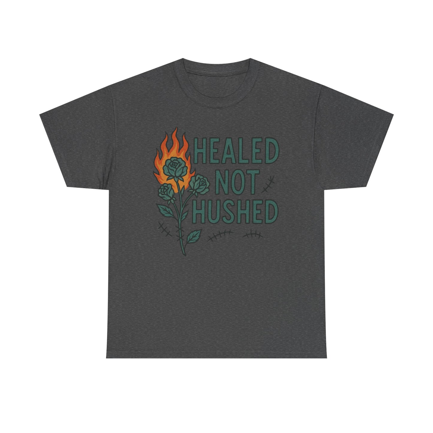 Healed Not Hushed Unisex
