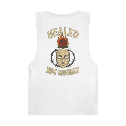 Healed Not Hushed Unisex Barnard Tank Top