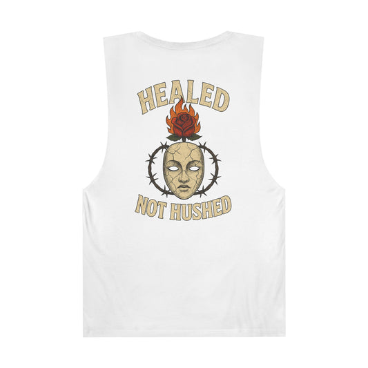 Healed Not Hushed Unisex Barnard Tank Top