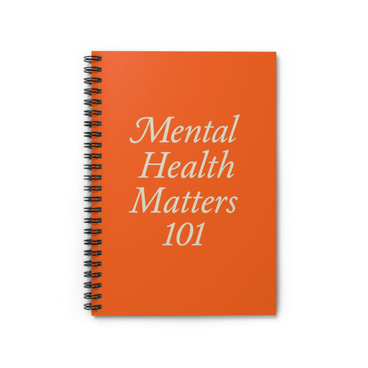 Mental Health Matters Spiral Notebook | Motivational Journal, Back to School Supplies, Self-Care Essentials, Gift for Students
