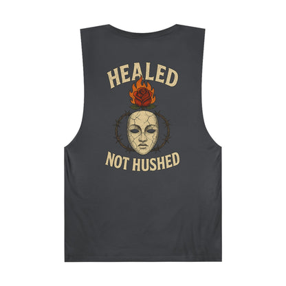 Healed Not Hushed Unisex Barnard Tank Top