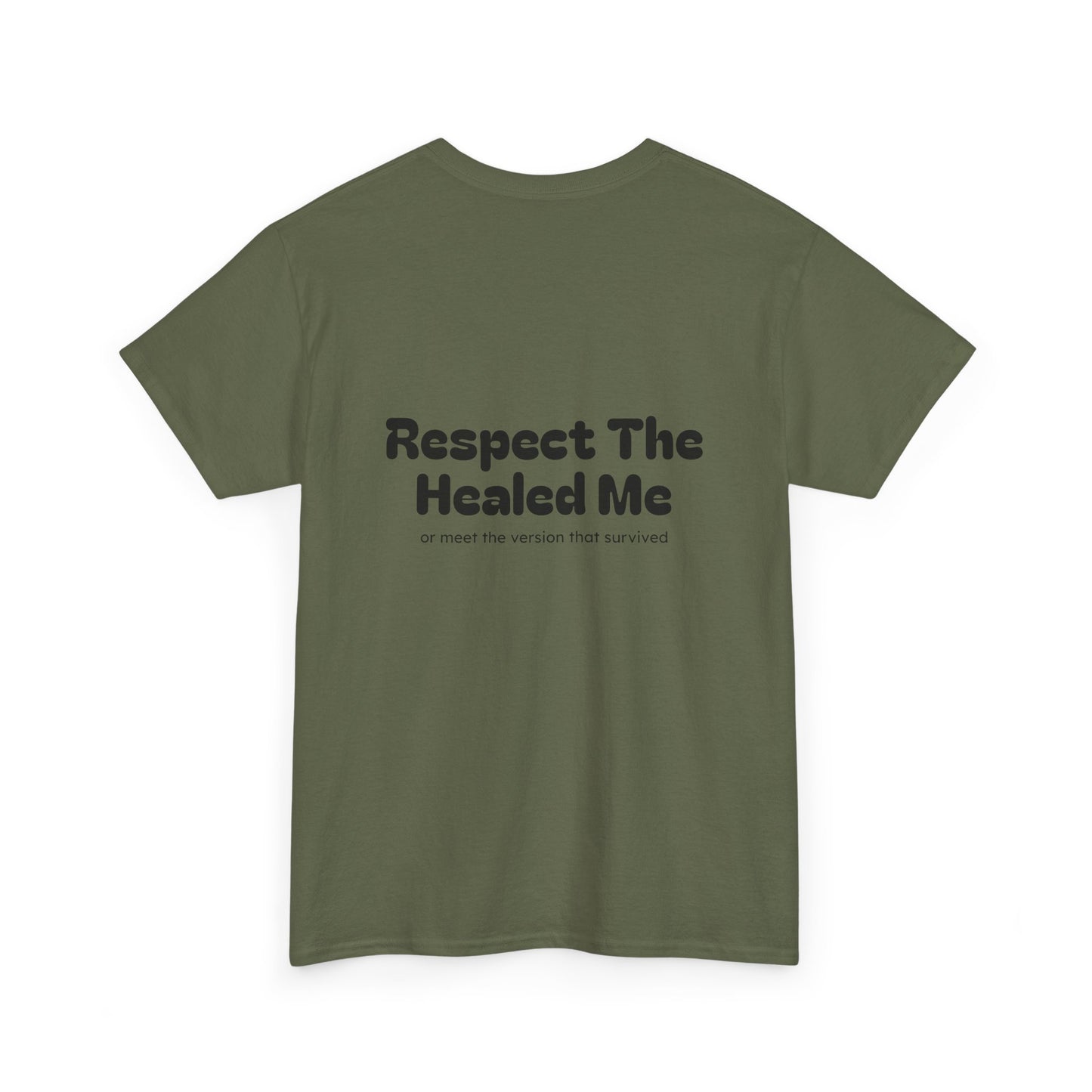 Respect The Healed Me Unisex Heavy Cotton Tee